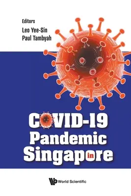 Pandemia di Covid-19 a Singapore - Covid-19 Pandemic in Singapore