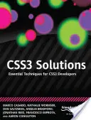 Soluzioni Css3: Tecniche essenziali per sviluppatori Css3 - Css3 Solutions: Essential Techniques for Css3 Developers
