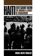 Haiti: Stato contro Nazione - Haiti: State Against Nation