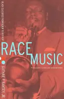 Musica di razza: le culture nere dal Bebop all'Hip-Hop - Race Music: Black Cultures from Bebop to Hip-Hop