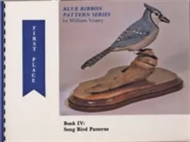 Serie di cartamodelli Blue Ribbon: Disegni di uccelli canori - Blue Ribbon Pattern Series: Song Bird Patterns