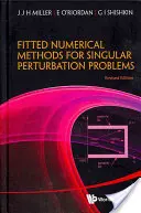 Metodi numerici adattati per problemi di perturbazione singolare: Stime dell'errore nella massima norma per problemi lineari in una e due dimensioni (Revise - Fitted Numerical Methods for Singular Perturbation Problems: Error Estimates in the Maximum Norm for Linear Problems in One and Two Dimensions (Revise