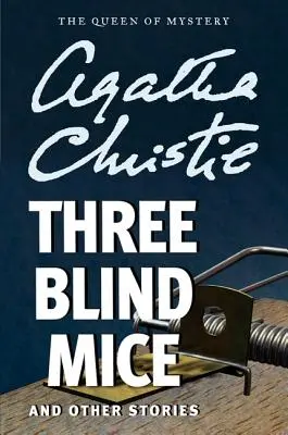 Tre topi ciechi e altre storie - Three Blind Mice and Other Stories