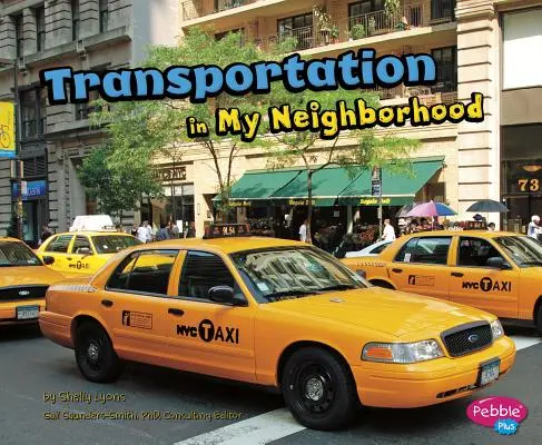I trasporti nel mio quartiere - Transportation in My Neighborhood