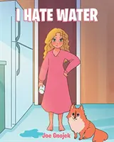 Odio l'acqua - I Hate Water