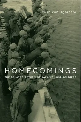 Ritorni a casa: Il ritorno tardivo dei soldati perduti del Giappone - Homecomings: The Belated Return of Japan's Lost Soldiers