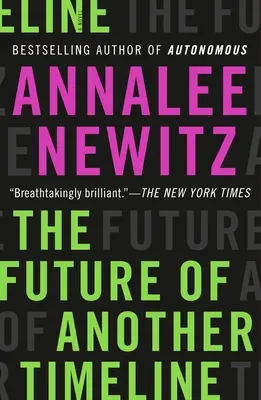Il futuro di un'altra linea temporale - The Future of Another Timeline
