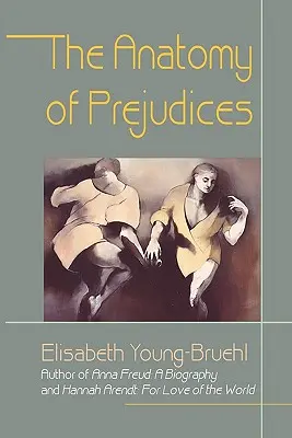 Anatomia dei pregiudizi - The Anatomy of Prejudices