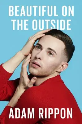 Bella fuori: Un libro di memorie - Beautiful on the Outside: A Memoir