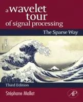 Un tour Wavelet dell'elaborazione del segnale: Il modo sparso - A Wavelet Tour of Signal Processing: The Sparse Way