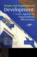 Persone e sviluppo organizzativo: Una nuova agenda per l'efficacia organizzativa - People and Organisational Development: A New Agenda for Organisational Effectiveness