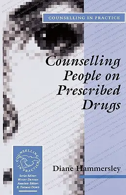Consulenza alle persone che assumono farmaci prescritti - Counselling People on Prescribed Drugs