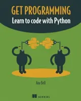 Programmazione: Imparare a programmare con Python - Get Programming: Learn to Code with Python
