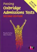 Superare i test di ammissione a Oxbridge - Passing Oxbridge Admissions Tests