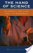 La mano della scienza: La scrittura accademica e le sue ricompense - The Hand of Science: Academic Writing and Its Rewards