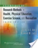 Essentials of Research Methods in Health, Physical Education, Exercise Science, and Recreation (Elementi essenziali dei metodi di ricerca in salute, educazione fisica, scienze dell'esercizio e ricreazione) - Essentials of Research Methods in Health, Physical Education, Exercise Science, and Recreation