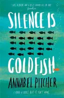 Il silenzio è il pesce rosso - Silence is Goldfish