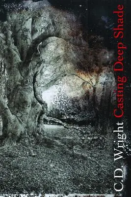 Gettare un'ombra profonda: Una passeggiata - Casting Deep Shade: An Amble