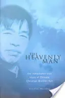 L'uomo del cielo - La straordinaria storia vera del cristiano cinese Fratello Yun - Heavenly Man - The remarkable true story of Chinese Christian Brother Yun