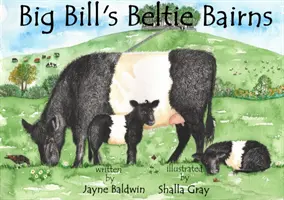 I bambini di Big Bill - Big Bill's Beltie Bairns