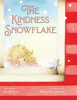 Il fiocco di neve della gentilezza - The Kindness Snowflake