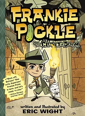 Frankie Pickle e l'armadio del destino - Frankie Pickle and the Closet of Doom
