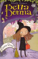 Bella Donna 1: La strada della congrega - Bella Donna 1: Coven Road
