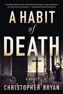 Un'abitudine di morte - A Habit of Death