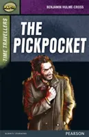 Rapid Stage 9 Set A: Viaggiatori del tempo: Il borseggiatore - Rapid Stage 9 Set A: Time Travellers: The Pickpocket