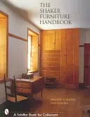 Il manuale dei mobili Shaker - The Shaker Furniture Handbook