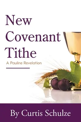 La decima della Nuova Alleanza - New Covenant Tithe