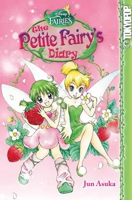 Manga Disney: Fate - Il Diario della Fata Petite, 3 - Disney Manga: Fairies - The Petite Fairy's Diary, 3