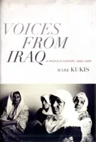 Voci dall'Iraq: Storia di un popolo, 2003-2009 - Voices from Iraq: A People's History, 2003-2009