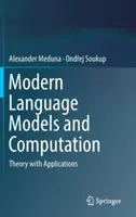 Modelli linguistici e calcolo moderno: Teoria e applicazioni - Modern Language Models and Computation: Theory with Applications