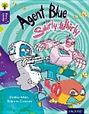 Oxford Reading Tree Story Sparks: Oxford Livello 11: L'agente blu e il turbine - Oxford Reading Tree Story Sparks: Oxford Level  11: Agent Blue and the Swirly Whirly