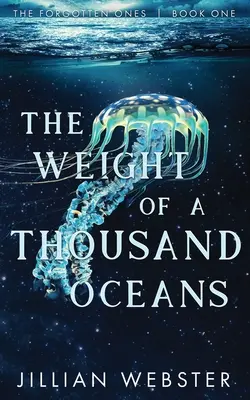 Il peso di mille oceani - The Weight of a Thousand Oceans