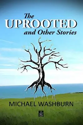 Gli sradicati e altre storie - The Uprooted and Other Stories