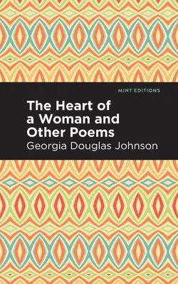 Il cuore di una donna e altre poesie - The Heart of a Woman and Other Poems