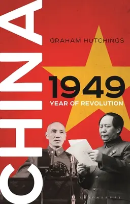 Cina 1949: l'anno della rivoluzione - China 1949: Year of Revolution