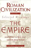 Civiltà romana: Letture scelte: L'Impero, volume 2 - Roman Civilization: Selected Readings: The Empire, Volume 2