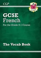 Libro del vocabolario francese GCSE - per il corso Grade 9-1 - GCSE French Vocab Book - for the Grade 9-1 Course