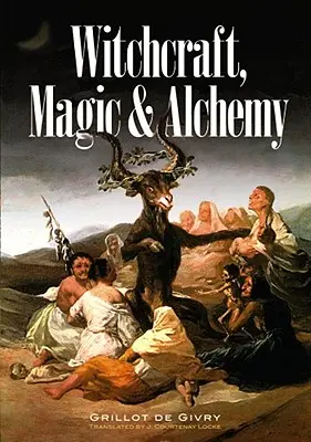 Stregoneria, magia e alchimia - Witchcraft, Magic and Alchemy