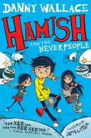 Hamish e i Neverpeople - Hamish and the Neverpeople