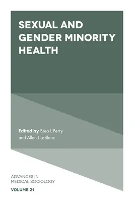 Salute delle minoranze sessuali e di genere - Sexual and Gender Minority Health