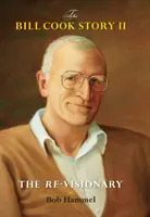 La storia di Bill Cook II: la rivisitazione - The Bill Cook Story II: The Re-Visionary