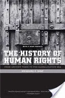 Storia dei diritti umani: Dall'antichità all'era della globalizzazione - The History of Human Rights: From Ancient Times to the Globalization Era