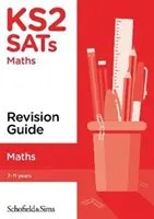 Guida al ripasso della matematica per i test SAT KS2 - KS2 SATs Maths Revision Guide