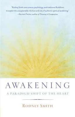 Risveglio: Un cambiamento di paradigma del cuore - Awakening: A Paradigm Shift of the Heart