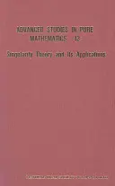 La teoria della singolarità e la sua applicazione - Singularity Theory and Its Application