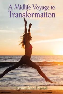 Un viaggio di mezza età verso la trasformazione - A Midlife Voyage to Transformation